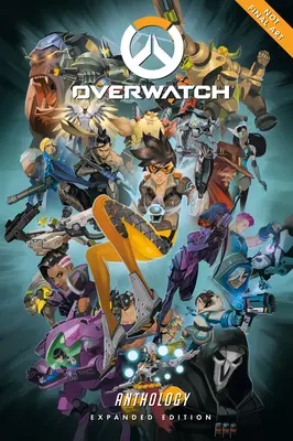 Overwatch-Anthologie: Erweiterte Ausgabe - Overwatch Anthology: Expanded Edition