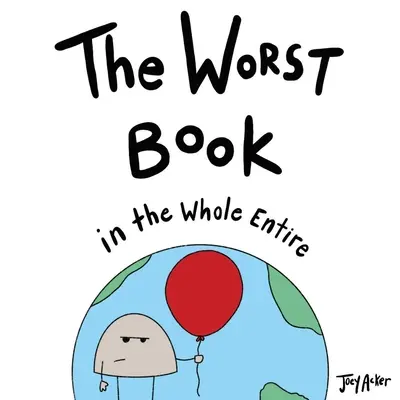 Das schlechteste Buch auf der ganzen Welt - The Worst Book in the Whole Entire World