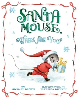 Weihnachtsmann Maus, wo bist du? - Santa Mouse, Where Are You?