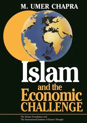 Der Islam und die wirtschaftliche Herausforderung - Islam and the Economic Challenge