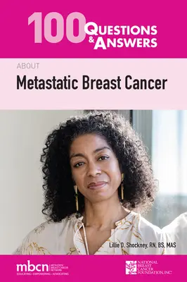 100 Fragen und Antworten zu metastasiertem Brustkrebs - 100 Questions & Answers about Metastatic Breast Cancer