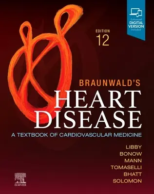 Braunwalds Herzkrankheiten, Einzelband - Ein Lehrbuch der kardiovaskulären Medizin - Braunwald's Heart Disease, Single Volume - A Textbook of Cardiovascular Medicine