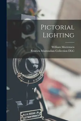 Bildhafte Beleuchtung - Pictorial Lighting