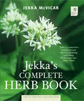 Jekkas vollständiges Kräuterbuch - Jekka's Complete Herb Book
