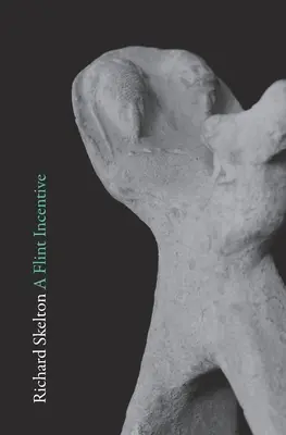 A Flint Incentive: Ausgewählte Gedichte und Texte (2015-2020) - A Flint Incentive: Selected Poems & Texts (2015-2020)