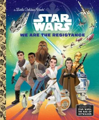 Wir sind der Widerstand (Star Wars) - We Are the Resistance (Star Wars)