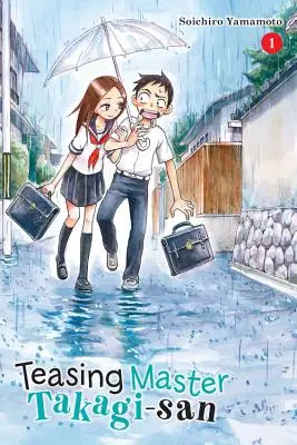 Meister Takagi-san necken, Vol. 1 - Teasing Master Takagi-san, Vol. 1