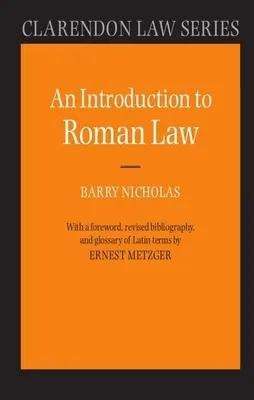 Eine Einführung in das römische Recht - An Introduction to Roman Law