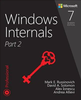 Windows-Interna, Teil 2 - Windows Internals, Part 2