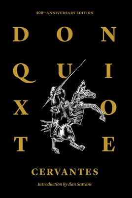 Don Quijote von La Mancha - Don Quixote of La Mancha