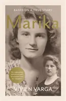Marika - Basierend auf einer wahren Geschichte - Marika - Based on a True Story