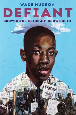 Trotzig: Aufwachsen im Jim-Crow-Süden - Defiant: Growing Up in the Jim Crow South