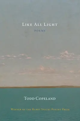 Wie alles Licht - Like All Light