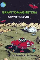 Gravitomagnetismus - Das Geheimnis der Schwerkraft - Gravitomagnetism - Gravity's Secret