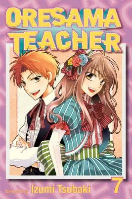 Oresama-Lehrer, Bd. 7, 7 - Oresama Teacher, Vol. 7, 7