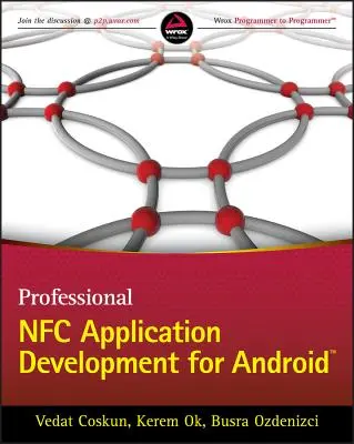 Professionelle NFC-Anwendungsentwicklung für Android - Professional NFC Application Development for Android