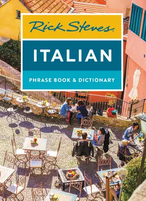 Rick Steves Italienischer Sprachführer & Wörterbuch - Rick Steves Italian Phrase Book & Dictionary