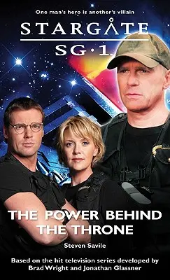 STARGATE SG-1 Die Macht hinter dem Thron - STARGATE SG-1 The Power Behind the Throne