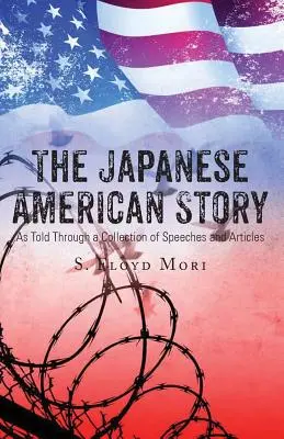 Die japanisch-amerikanische Geschichte - The Japanese American Story