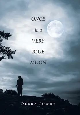 Einmal in einem sehr blauen Mond - Once in a Very Blue Moon