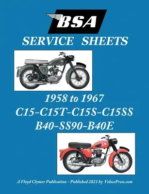 BSA C15-C15t-C15s-C15ss-B40-Ss90-B40e 'Wartungsblätter' 1958-1967 - BSA C15-C15t-C15s-C15ss-B40-Ss90-B40e 'Service Sheets' 1958-1967