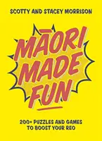 Maori Made Fun - 200+ Rätsel und Spiele zur Förderung der Reo - Maori Made Fun - 200+ puzzles and games to boost your reo