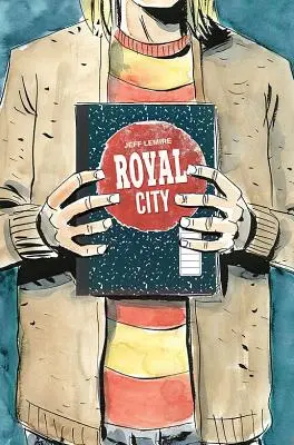 Royal City Band 3: Wir alle schweben weiter - Royal City Volume 3: We All Float on