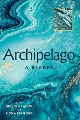 Archipel: Ein Lesebuch - Archipelago: A Reader