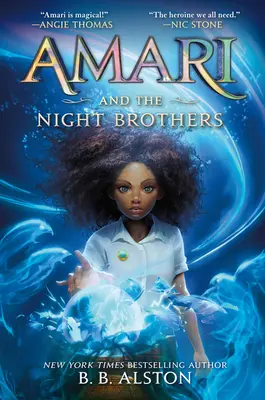 Amari und die Brüder der Nacht - Amari and the Night Brothers