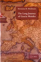 Die lange Reise der Gracia Mendes - The Long Journey of Gracia Mendes