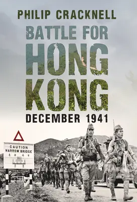 Schlacht um Hongkong, Dezember 1941 - Battle for Hong Kong, December 1941
