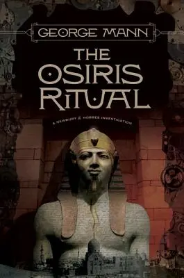 Das Osiris-Ritual: Eine Newbury & Hobbes-Untersuchung - The Osiris Ritual: A Newbury & Hobbes Investigation