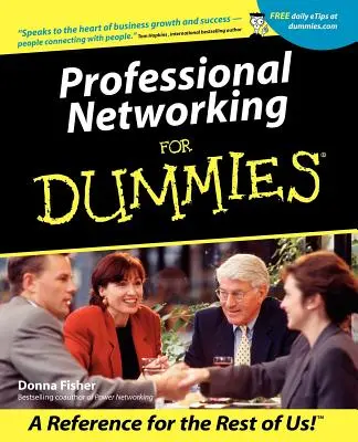 Professionelles Networking für Dummies - Professional Networking for Dummies