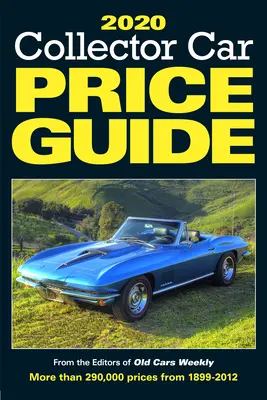 Preisführer für Sammlerfahrzeuge 2020 - 2020 Collector Car Price Guide