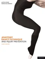 Anatomie, Tanztechnik und Verletzungsprävention - Anatomy, Dance Technique and Injury Prevention