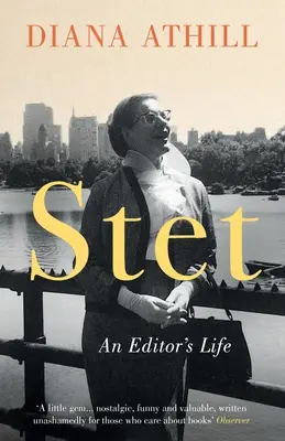 Stet - Das Leben einer Redakteurin (Athill Diana (Y)) - Stet - An Editor's Life (Athill Diana (Y))