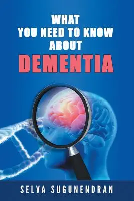 Was Sie über Demenz wissen müssen - What You Need to Know about Dementia