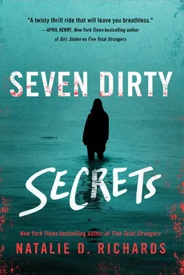 Sieben schmutzige Geheimnisse - Seven Dirty Secrets