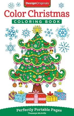 Color Christmas Ausmalbuch: Perfekt tragbare Seiten - Color Christmas Coloring Book: Perfectly Portable Pages