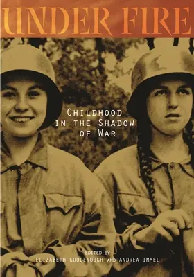 Unter Beschuss: Kindheit im Schatten des Krieges - Under Fire: Childhood in the Shadow of War