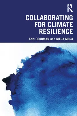 Zusammenarbeit für Klimaresilienz - Collaborating for Climate Resilience