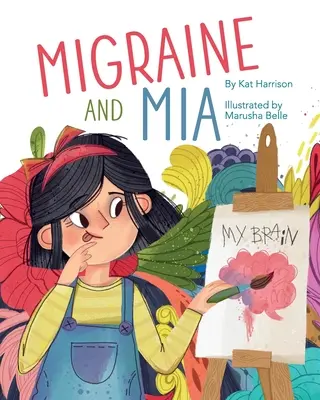 Migräne und Mia - Migraine and Mia