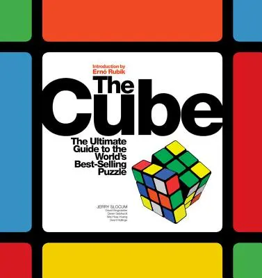 Cube: Der ultimative Leitfaden für das meistverkaufte Puzzle der Welt: Geheimnisse, Geschichten, Lösungen - Cube: The Ultimate Guide to the World's Best-Selling Puzzle: Secrets, Stories, Solutions