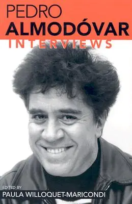 Pedro Almodovar: Interviews