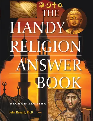 Das praktische Antwortbuch zur Religion - The Handy Religion Answer Book