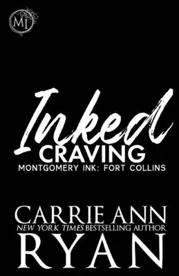 Das Verlangen nach Tinte: Montgomery Tinte: Fort Collins - Inked Craving: Montgomery Ink: Fort Collins