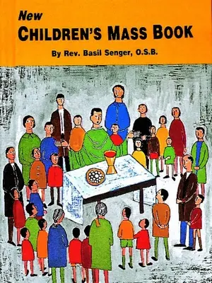 Neues Kinderbuch zur Messe: Erklärungen und Vereinfachungen für junge Kinder - New Children's Mass Book: Explained and Simplified for Young Children