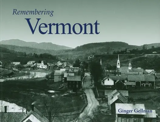 Erinnerung an Vermont - Remembering Vermont