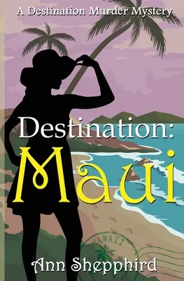 Reiseziel: Maui - Destination: Maui