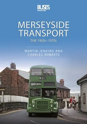 VERKEHR IN MERSEYSIDE - MERSEYSIDE TRANSPORT